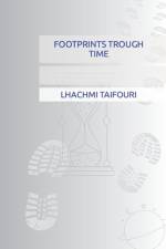 Footprints Trough Time af Lhachmi Taifouri