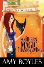Southern Magic Thanksgiving af Amy Boyles