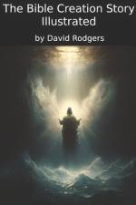 The Story of Creation, Illustrated af David Rodgers