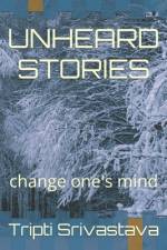 Unheard Stories af Tripti Srivastava