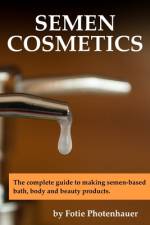 Semen Cosmetics af Paul Fotie Photenhauer