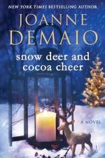 Snow Deer and Cocoa Cheer af Joanne Demaio