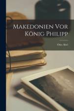 Makedonien Vor König Philipp af Otto Abel