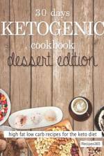 30 Days Ketogenic Cookbook af Recipes365 Cookbooks