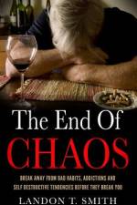 The End Of Chaos af Landon T Smith