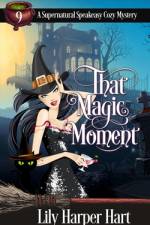 That Magic Moment af Lily Harper Hart