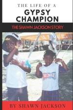 The Life of a Gypsy CHAMPION af Shawn Jackson