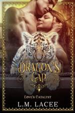 Dragon's Gap af L M Lacee
