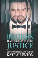 Broken Justice af Kate Allenton