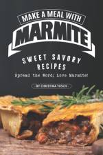 Make a Meal with Marmite