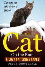 The Cat On the Roof af Peter Scottsdale
