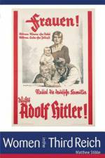 Women in the Third Reich af Matthew Stibbe