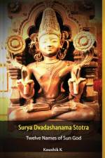 Surya Dvadashanama Stotra af Koushik K