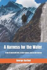 A Harness for the Water af George Barthel
