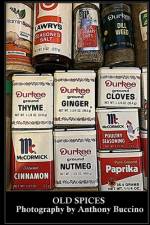 Old Spices af Anthony R Buccino