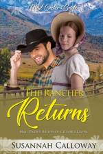 The Rancher Returns af Susannah Calloway