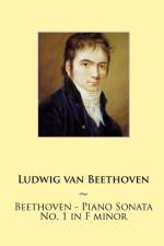 Beethoven - Piano Sonata No. 1 in F minor af L Van Beethoven