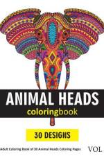 Animal Heads Coloring Book af Sonia Rai