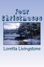 Four Christmases af Loretta Livingstone