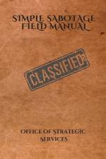 Simple Sabotage Field Manual af United States Oss