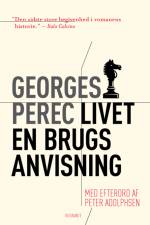 Livet - En brugsanvisning af Georges Perec