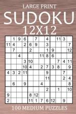 Large Print Sudoku 12x12 - 100 Medium Puzzles af Oliver Hammond