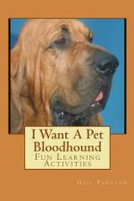 I Want A Pet Bloodhound af Gail Forsyth