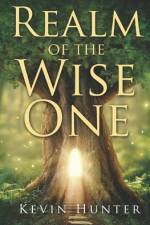 Realm of the Wise One af Kevin Hunter