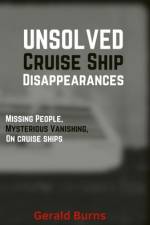 Cruise Ship Disappearances (Volume 4) af Gerald Burns