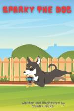 Sparky the Dog af Sandra Hicks