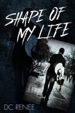 Shape of My Life af DC Renee