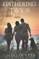 Gathering Twigs af Charles Tabb