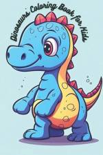Dinosaurs Coloring Book for Kids af Oliodrigraphics Productions