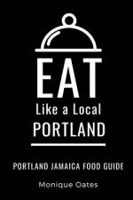 Eat Like a Local- Portland Jamaica af Eat Like a Local