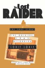 The Lost Raider af Linda West