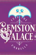 FuFu the Umbrella Gemstone Palace af Crystal Omosowofa