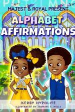 Majest & Royal Present Alphabet Affirmations af Jasmine T Mills