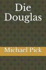 Die Douglas af Michael Pick