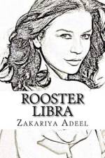 Rooster Libra af Zakariya Adeel