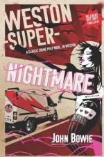 Weston-super-Nightmare af John Bowie