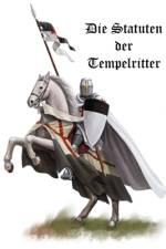Die Statuten der Tempelritter af Meinolf Rode