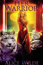 Her Warrior af Alice Wilde