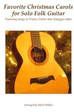 Favorite Christmas Carols for Solo Folk Guitar af Mark Phillips