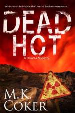 Dead Hot af M K Coker
