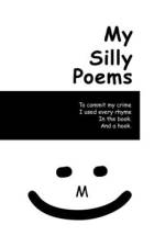 My Silly Poems af Maciek Jozefowicz