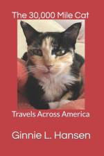 The 30,000 Mile Cat af Ginnie L Hansen