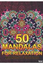 50 Mandalas For Relaxation Midnight Edition af Benmore Book