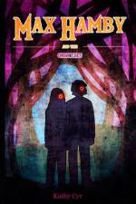 Max Hamby and the Onyx Eyes af Kathy Cyr