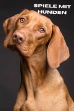 Spiele mit Hunden af Philipp Backhaus