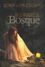 En lo profundo del bosque af Sonia López Souto